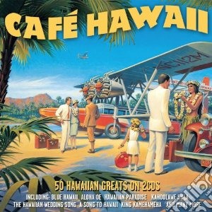 Cafe' Hawaii / Various (2 Cd) cd musicale di Artisti Vari