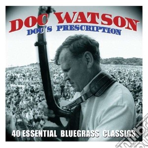 Doc Watson - Doc's Prescription (2 Cd) cd musicale di Doc Watson