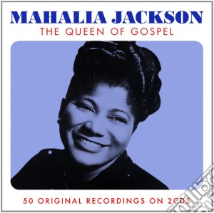Mahalia Jackson - The Queen Of Gospel (2 Cd) cd musicale di Mahalia ackson