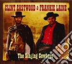 Clint Eastwood & Frankie Laine - The Singing Cowboys (2 Cd)