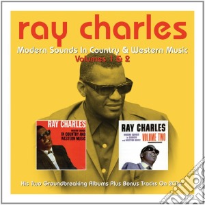 Ray Charles - Modern Sounds In Country & Western Music Vol.1&2 (2 Cd)  cd musicale di Ray Charles