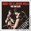 Buddy Guy & Junior Wells - Pure Raw Blues cd