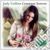 Judy Collins - Constant Sorrow (2 Cd) cd