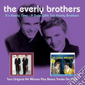 Everly Brothers - It's Everly Time / A Date With The Everlys (2 Cd) cd musicale di Everly Brothers
