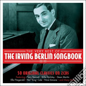 Irving Berlin - The Irving Berlin Songbook (2 Cd) cd musicale di Irving Berlin