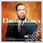 Elmore James - The Ultimate Collection (2 Cd)