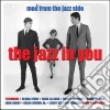 Jazz In You (The): Mod From The Jazz Side / Various cd