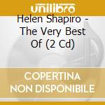 Helen Shapiro - The Very Best Of (2 Cd) cd