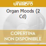 Organ Moods (2 Cd) cd musicale di Various