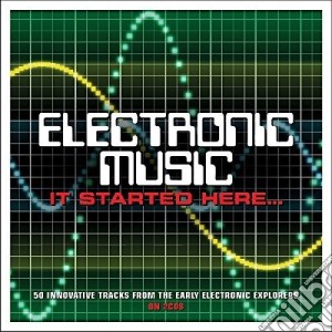 Electronic Music...It Started Here / Various (2 Cd) cd musicale di Various Artists