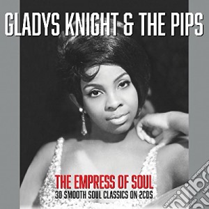 Gladys Knight & The Pips - Empress Of Soul (2 Cd) cd musicale di Gladys Knight & The Pips