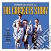 Crickets (The) - Story (2 Cd) cd