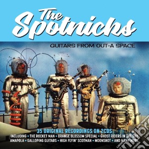 Spotnicks (The) - Guitars From Out-A Space (2 Cd) cd musicale di Spotnicks