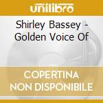 Shirley Bassey - Golden Voice Of cd
