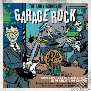 Early Sounds Of Garage Rock (The) / Various cd musicale