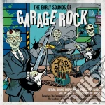 Early Sounds Of Garage Rock (The) / Various cd