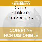 Classic Children's Film Songs / Various (2 Cd) cd