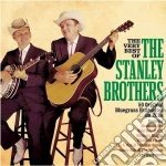 Stanley Brothers - Very Best Of (2 Cd) cd