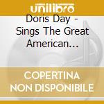 Doris Day - Sings The Great American Songbook (2 Cd) cd