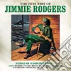 Jimmie Rodgers - The Very Best Of (2 Cd) cd