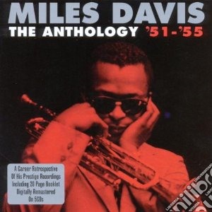 Miles Davis - Anthology 51- 55 (5 Cd) cd musicale di Miles Davis