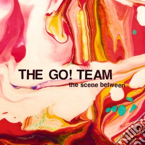 Go! Team (The) - The Scene Between cd musicale di Go! Team (The)