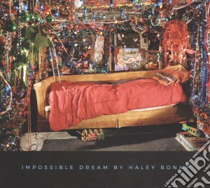Haley Bonar - Impossible Dream cd musicale di Haley Bonar