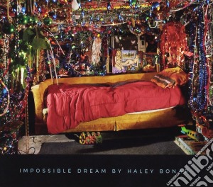 (LP Vinile) Haley Bonar - Impossible Dream lp vinile di Haley Bonar