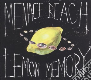 Menace Beach - Lemon Memory cd musicale di Menace Beach