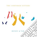Cornshed Sisters (The) - Honey & Tar
