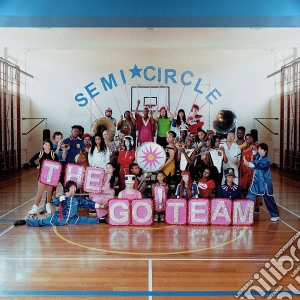 (LP Vinile) Go! Team (The) - Semicircle lp vinile di The go! team