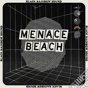 (LP Vinile) Menace Beach - Black Rainbow Sound lp vinile di Menace Beach