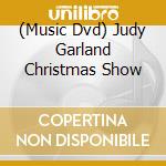 (Music Dvd) Judy Garland Christmas Show cd