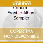 Coburn - Frontier Album Sampler