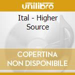 Ital - Higher Source cd