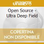 Open Source - Ultra Deep Field