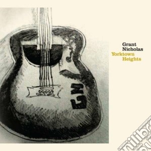 Grant Nicholas - Yorktown Heights cd musicale di Nicholas Grant