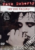 (Music Dvd) Pete Doherty - Off The Record cd