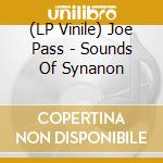 (LP Vinile) Joe Pass - Sounds Of Synanon vinile