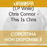 (LP Vinile) Chris Connor - This Is Chris vinile