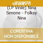 (LP Vinile) Nina Simone - Folksy Nina lp vinile di Nina Simone