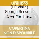 (LP Vinile) George Benson - Give Me The Night