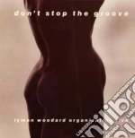 (LP Vinile) Lyman Woodard Organization - Dont Stop The Groove vinile
