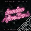 Kidology Pts London After Dark Vol 1 / Various (2 Cd) cd