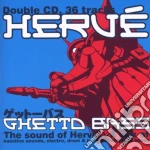 Herve' - Ghetto Bass cd