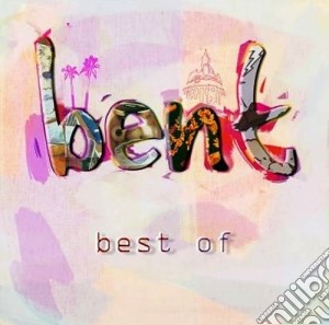 Bent - Best Of (2 Cd) cd musicale di Bent