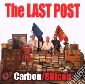 Carbon / Silicon - The Last Post cd musicale di CARBON/SILICON