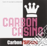 Carbon / Silicon - Carbon Casino