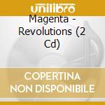 Magenta - Revolutions (2 Cd) cd