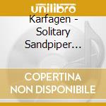 Karfagen - Solitary Sandpiper Journe cd